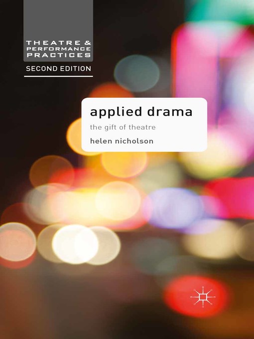 Title details for Applied Drama by Helen Nicholson - Available